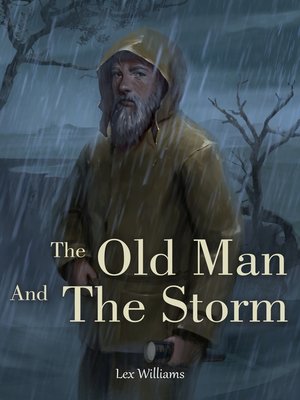 cover image of The Old Man and the Storm
